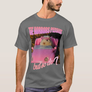 Halloween Kostuum De Horrors Houden Niet Op Maar I T-shirt