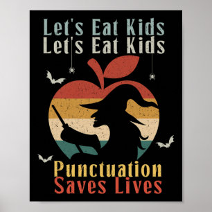 Halloween laat eten Kinder Grappige Engels leraar  Poster