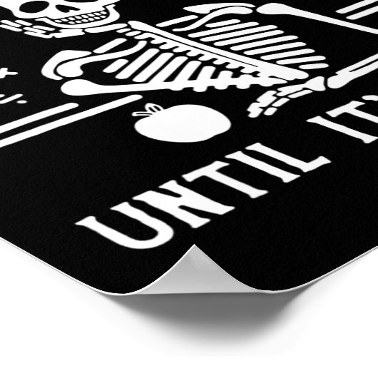 Halloween leraar Ik wacht gewoon tot het stil is. Poster (Hoek)