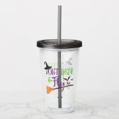 Halloween - "Niet Drinken en vliegen" Acryl Drinkbeker (Voorkant)