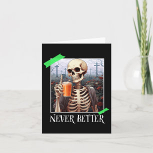 Halloween Nooit Beter Skelet Funny Skull 1 Kaart