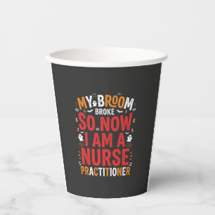 Halloween Nurse Practitioner Bezem Gebroken Design Papieren Bekers