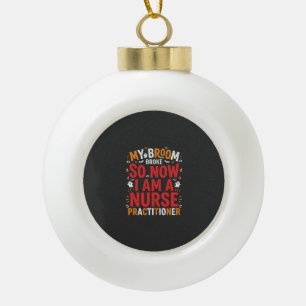 Halloween Nurse Practitioner Bezem Gebroken Ontwer Keramische Bal Ornament