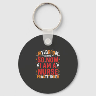 Halloween Nurse Practitioner Bezem Gebroken Ontwer Sleutelhanger