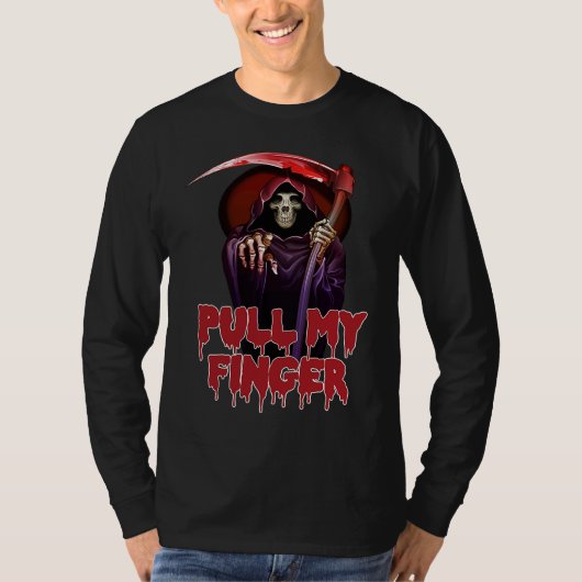 Halloween Pull My Finger Grim Reaper Death Party T-shirt (Voorkant)
