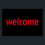 Halloween rouge sanglant affiche de décoration de<br><div class="desc">Halloween rouge sanglant effroi Décorations d'affiche de bienvenue. Noir et rouge.</div>