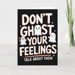 Halloween Schoolbegeleider Laat je Gevoelens Niet  Kaart