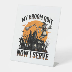 Halloween serveerster shirt bezem gebroken humor_1 reclamebord met voetstuk