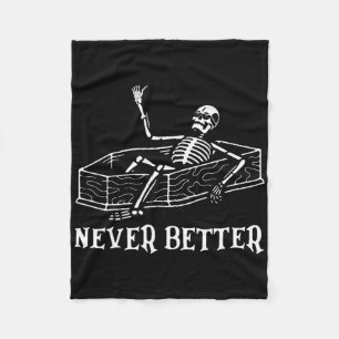 Halloween Shirt voor vrouwen Nooit Beter Skeleton Fleece Deken