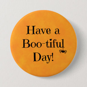 Halloween Sinaasappel - "Heb een mooie dag!" Ronde Button 7,6 Cm