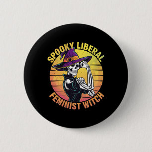 Halloween Skeleton Spooky Liberal Feminist Witch F Ronde Button 5,7 Cm