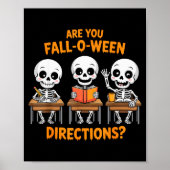 Halloween Skeleton Teacher Are You Fall O Ween Dir Poster (Voorkant)