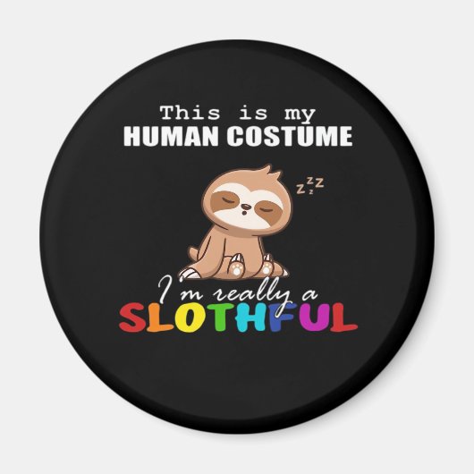 Halloween Slothful Design, dit is mijn menselijke Magneet (Voorkant)