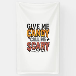 Halloween Snoep Geef Me Snoep Bel Me Bang_1 Spandoek