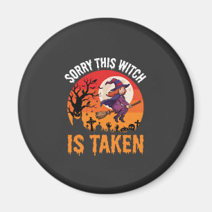 Halloween Sorry Deze Heks Is Bezet Graphic Magneet