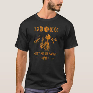 Halloween Spooky ontmoet me in Salem Witch Witchcr T-shirt