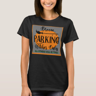Halloween T-Shirt van alleen vrouwen die parkeren