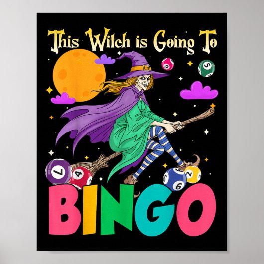 Halloween This Witch Is Going To Bingo Poster (Voorkant)