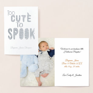Halloween too Cute Spook Foto Baby Announce Folie Kaarten