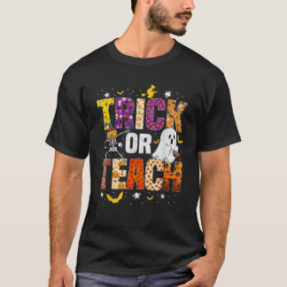 Halloween Trick Or Teach Grappige Kostuum Leraar H T-shirt