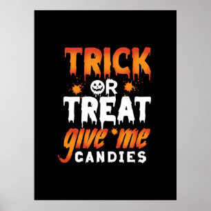 Halloween Trick or treat Geef me Snoepjes Poster