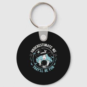 Halloween Underestimate me That Will Be Fun Xmas Sleutelhanger