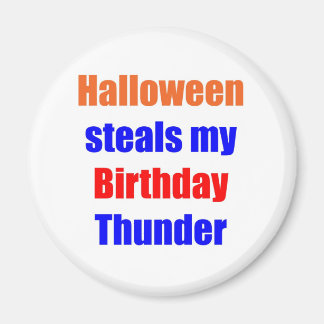Halloween Verjaardagsdonder Magneet