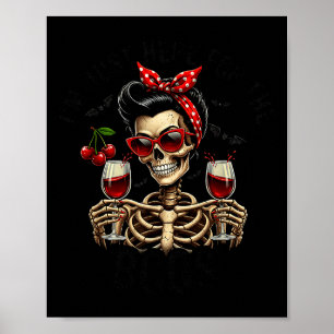 Halloween Vrouwen Ik Ben Hier Gewoon Voor De Boosd Poster