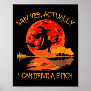 Halloween Witch geeft uit waarom ik echt kan rijde Poster