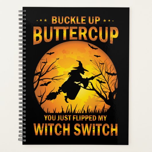 Halloween Witch Switch Buckle Up Buttercup Planner (Voorkant)
