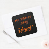 Halloween Witchy Quote Vierkante Sticker (Envelop)