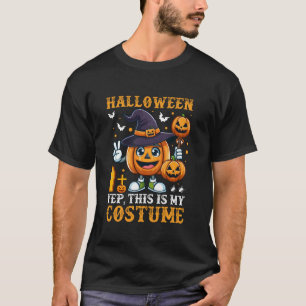 Halloween Yep Dit is mijn kostuum T Shirt