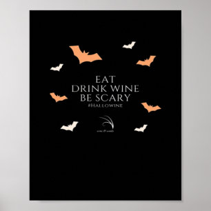 Hallowine Halloween citaat Eet Drink Poster