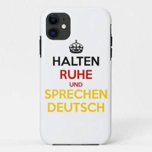 Halten Ruhe und Sprechen Deutsch iPhone 11 Hoesje