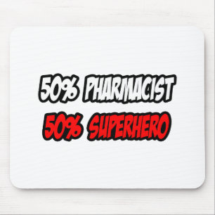 Halve apotheker... halve superheld muismat