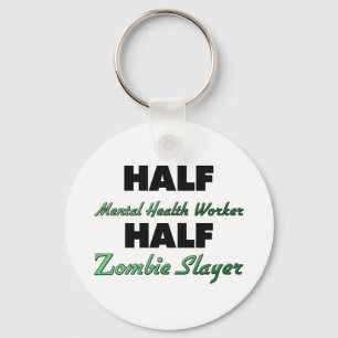 Halve geestelijke gezondheidswerker Halfzombie-laa Sleutelhanger