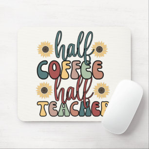 Halve koffie halve leraar muismat
