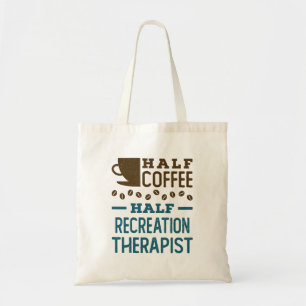 Halve koffie Therapist Tote Bag