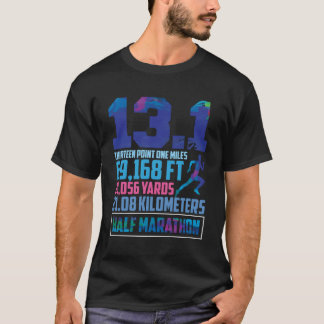 Halve marathon, 13,1 mijl aan het rijden t-shirt