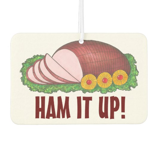 HAM HET OP! Holiday Ham Birthday Paaskerst Luchtverfrisser (Voorkant)