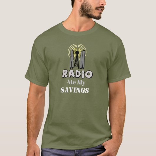 Ham Radio Ate My Savings past T-shirt aan (Voorkant)