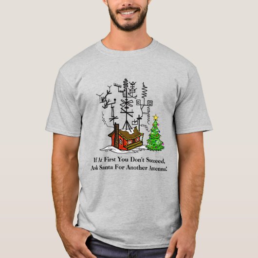 Ham Radio Crazy Antenna House Kerstmis T-Shirt (Voorkant)