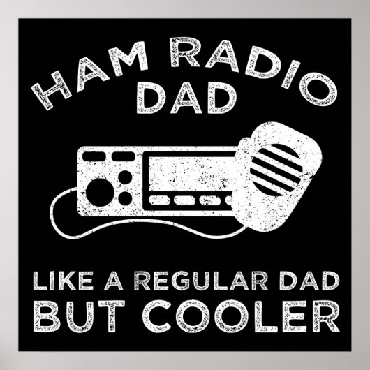 Ham Radio Dad - als een gewone vader, maar koeler Poster (Voorkant)