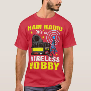 HAM-radio: draadloze Hobby Amateur HAM-radio T-shirt