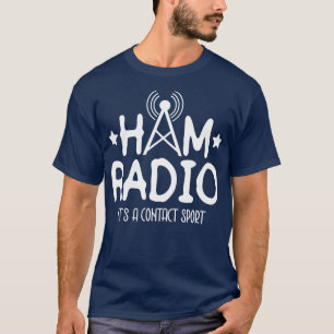 Ham Radio: een contactsportweddenradio T-shirt