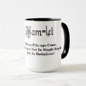 Ham Radio Hamlet Pile-Ups Bataljons Quote Mok (Voorkant rechts)