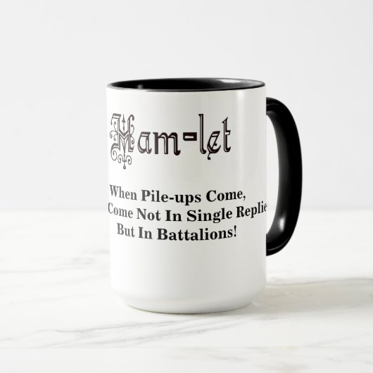 Ham Radio Hamlet Pile-Ups Bataljons Quote Mok (Voorkant rechts)