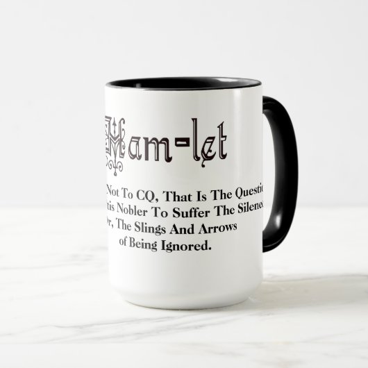 Ham Radio Hamlet Quote "To Be" Redone Mok (Voorkant rechts)