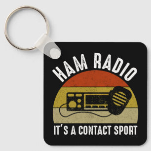 Ham Radio - Het is een contactsport Sleutelhanger