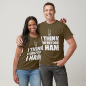 Ham Radio Humor Funny Joke Gift Shirt (Unisex)